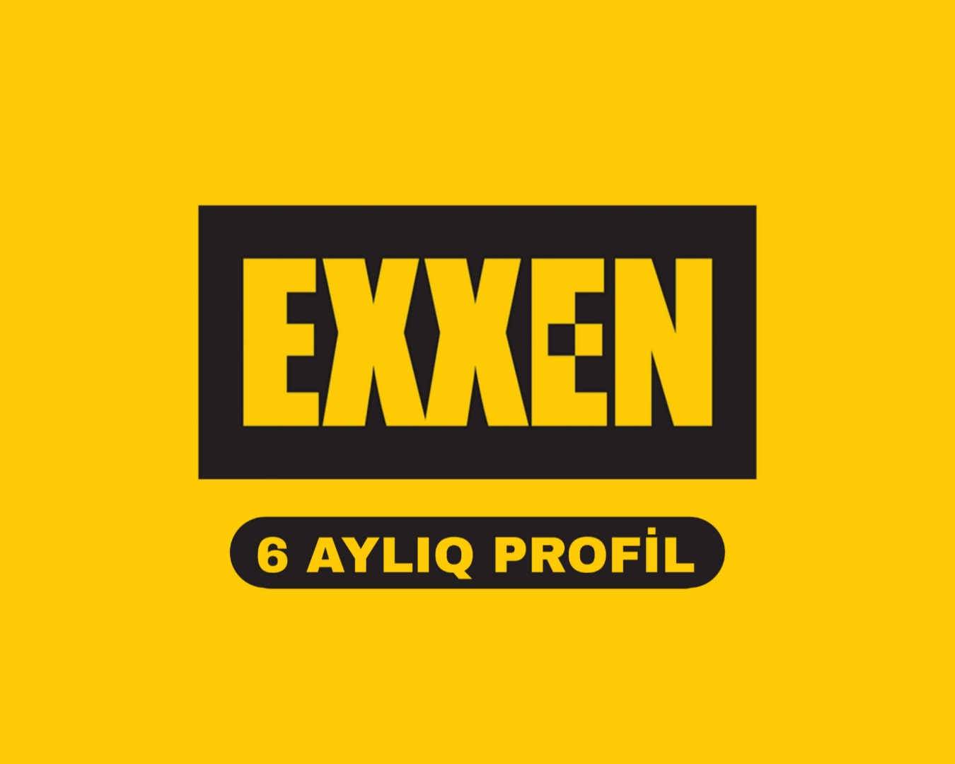 Exxen 6 Aylıq Reklamsız Profil